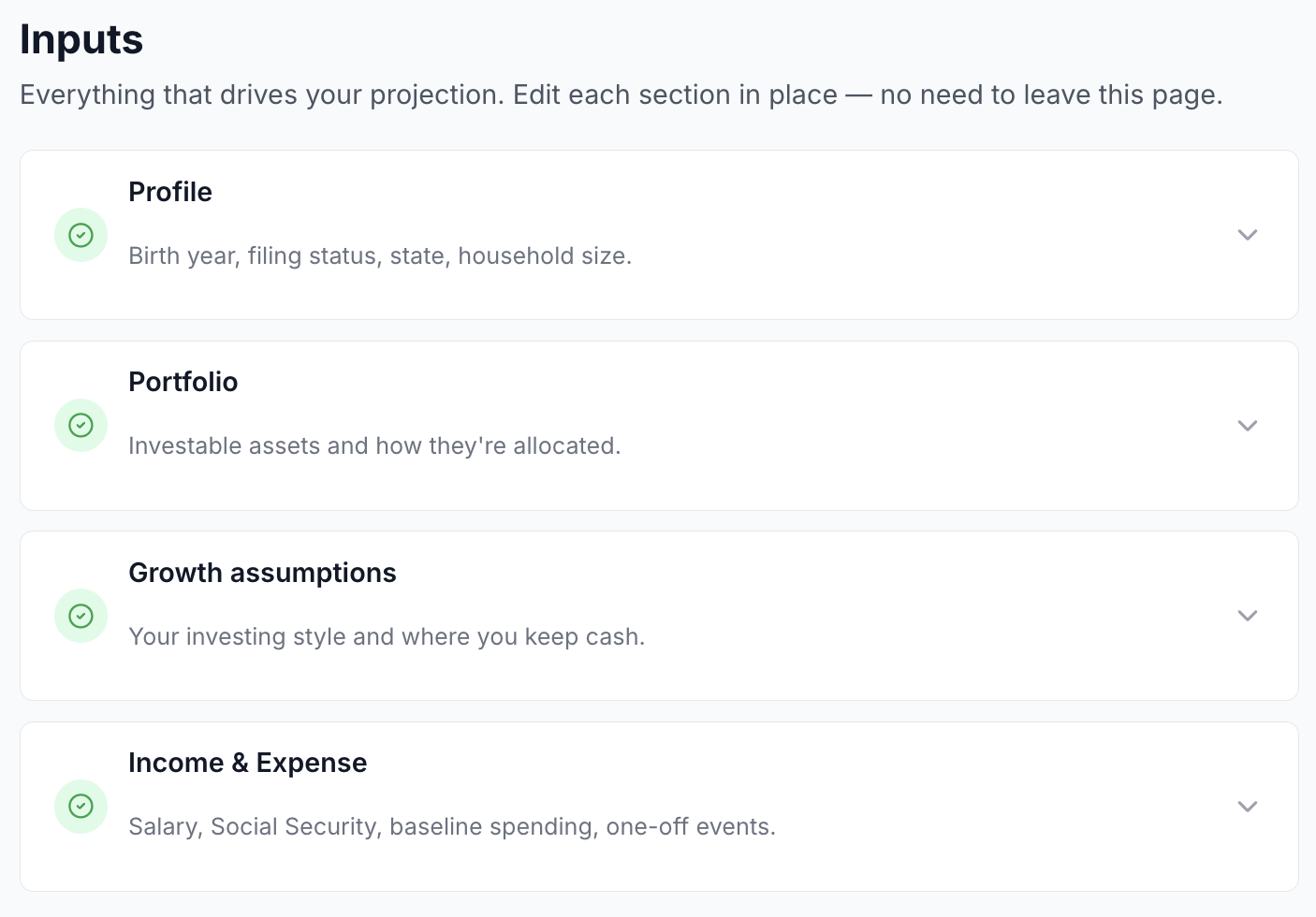 Lumifin Inputs page with editable sections, each marked complete: Profile (birth year, filing status, state, household size), Portfolio (investable assets and how they're allocated), Growth assumptions (investing style and where you keep cash), and Income & Expense (salary, Social Security, baseline spending, one-off events)